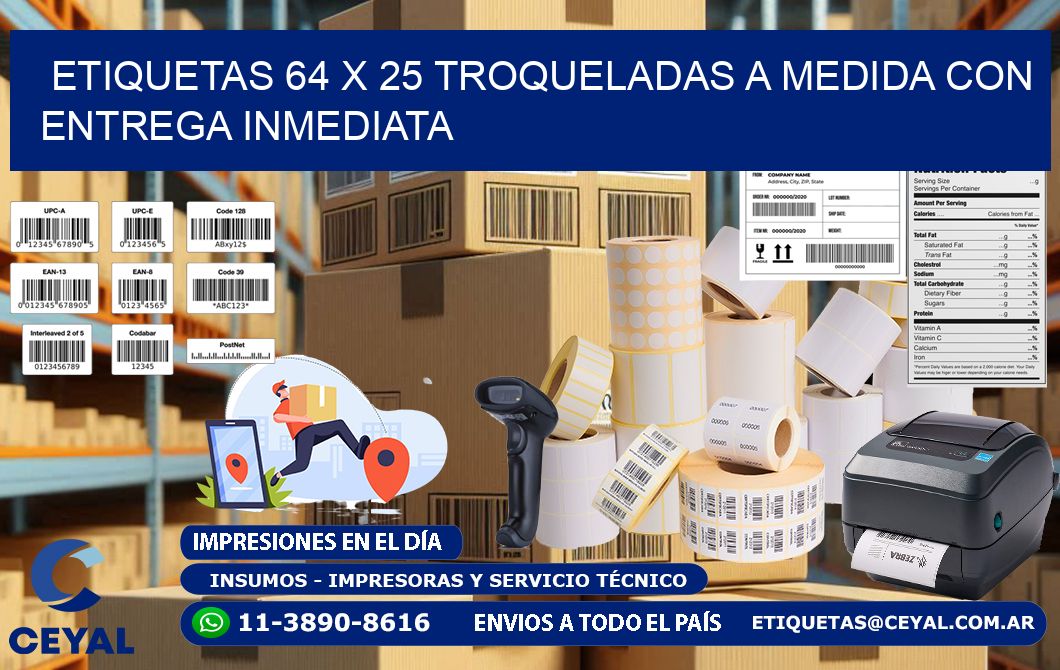 Etiquetas 64 x 25 troqueladas a medida con entrega inmediata