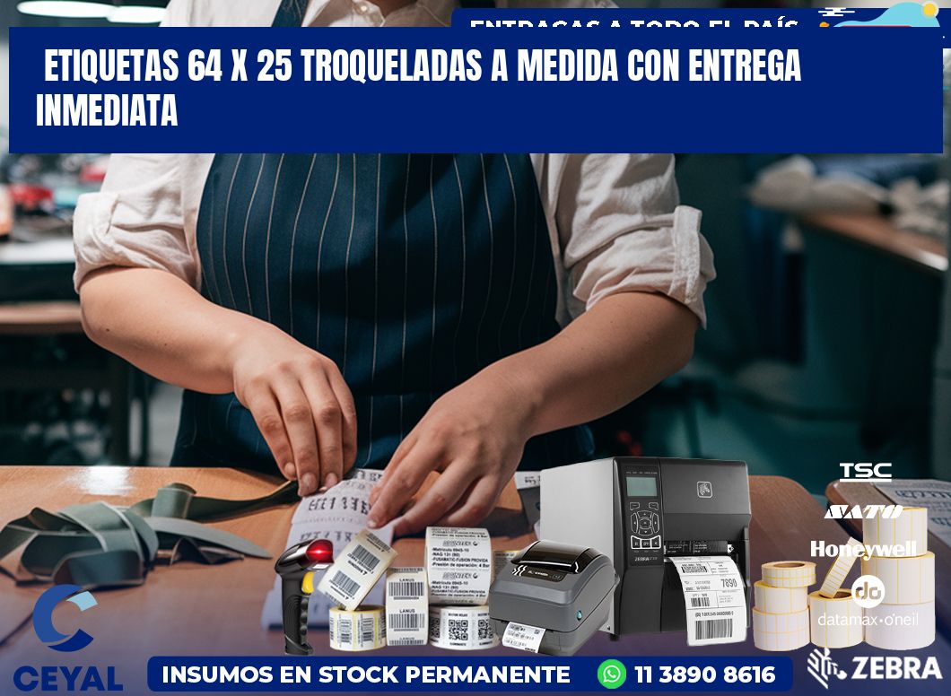 Etiquetas 64 x 25 troqueladas a medida con entrega inmediata