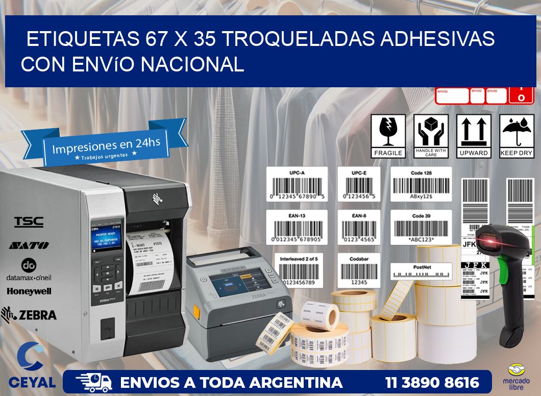 Etiquetas 67 x 35 troqueladas adhesivas con envío nacional