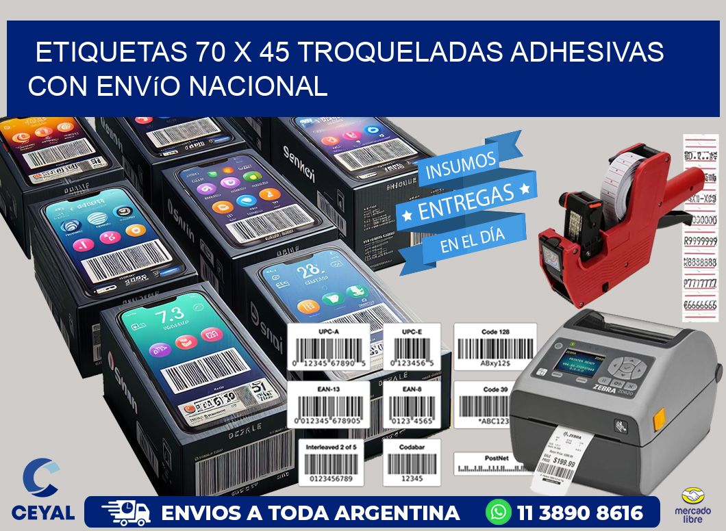 Etiquetas 70 x 45 troqueladas adhesivas con envío nacional