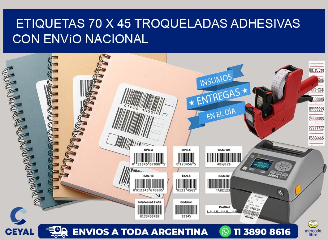 Etiquetas 70 x 45 troqueladas adhesivas con envío nacional