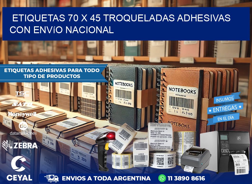 Etiquetas 70 x 45 troqueladas adhesivas con envío nacional