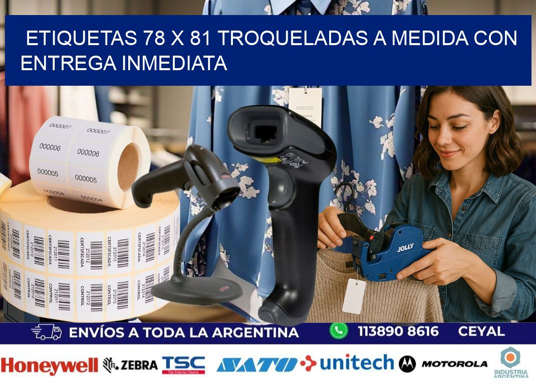 Etiquetas 78 x 81 troqueladas a medida con entrega inmediata