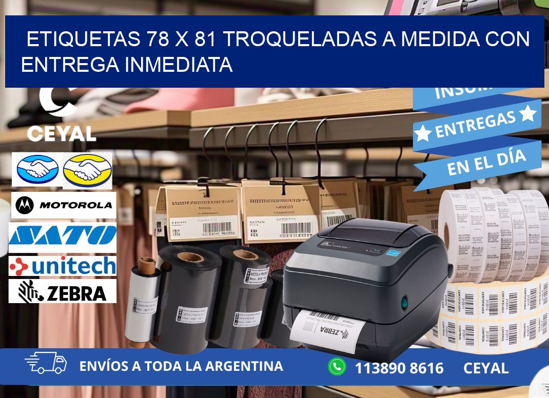 Etiquetas 78 x 81 troqueladas a medida con entrega inmediata