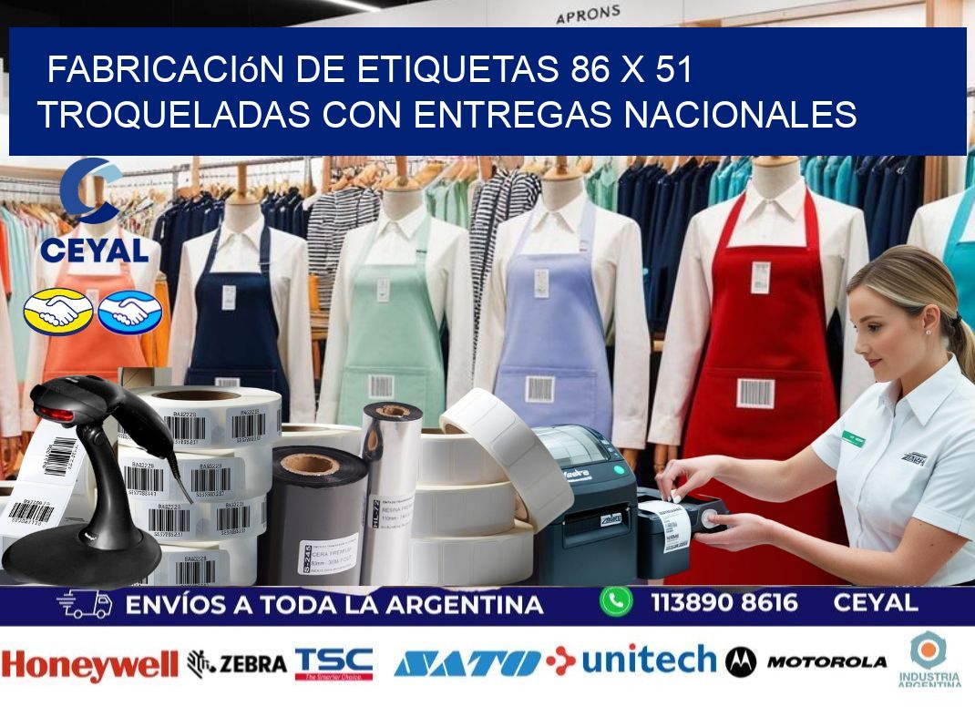 Fabricación de etiquetas 86 x 51 troqueladas con entregas nacionales