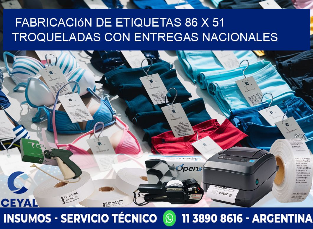Fabricación de etiquetas 86 x 51 troqueladas con entregas nacionales