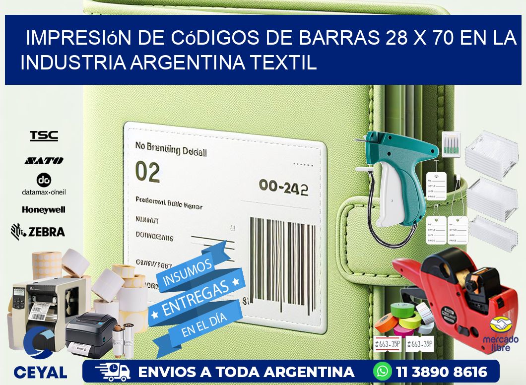 Impresión de Códigos de Barras 28 x 70 en la Industria argentina textil