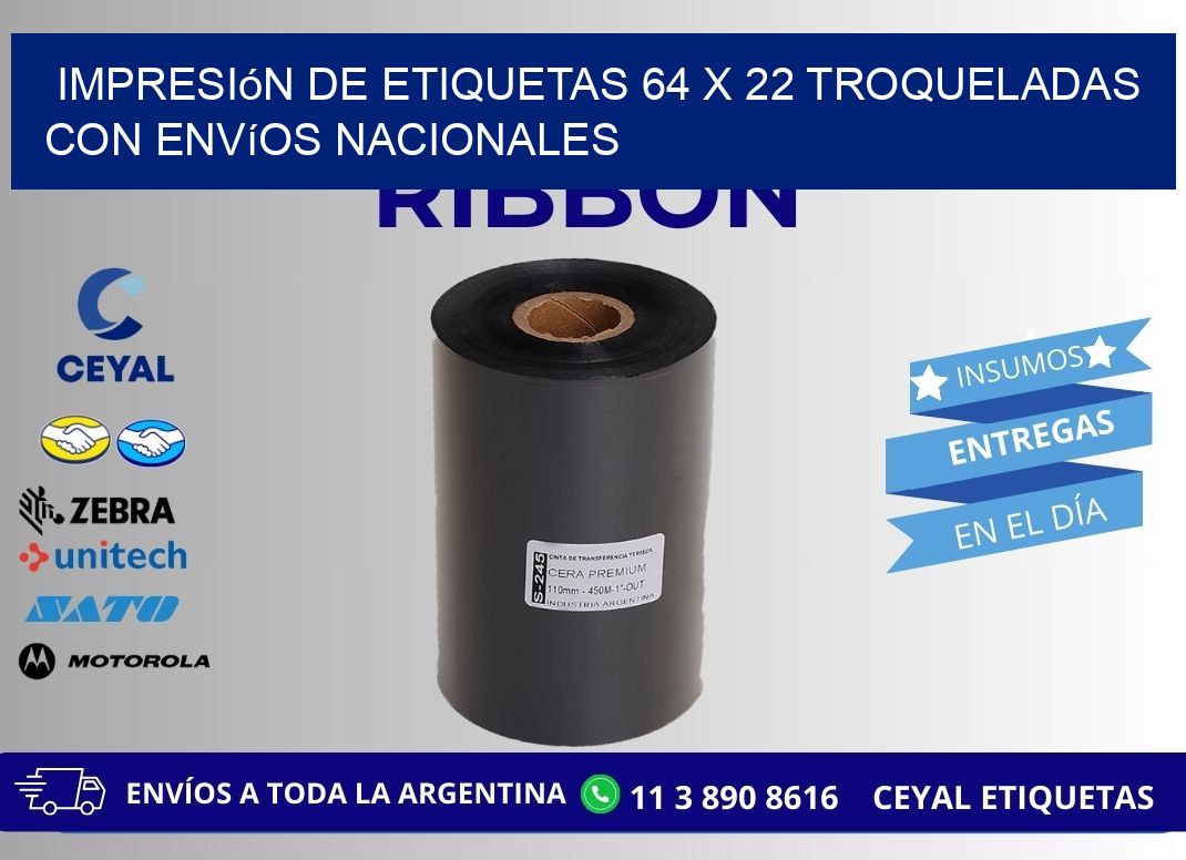 Impresión de etiquetas 64 x 22 troqueladas con envíos nacionales