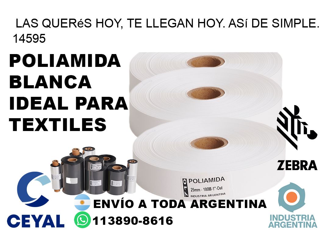 Las Querés Hoy, Te Llegan Hoy. Así de Simple. 14595