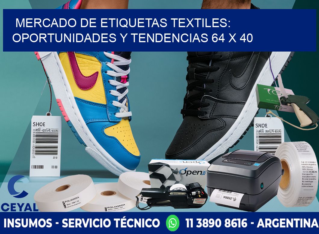 Mercado de Etiquetas Textiles: Oportunidades y Tendencias 64 x 40
