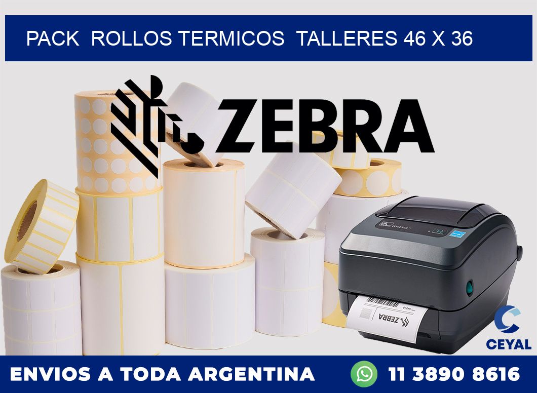 Pack  ROLLOS TERMICOS  TALLERES 46 x 36