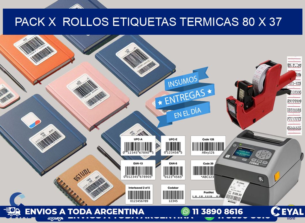 Pack X  Rollos Etiquetas termicas 80 x 37