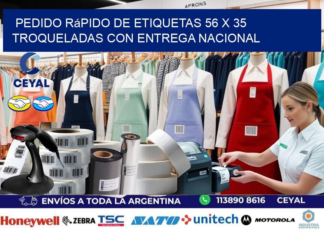 Pedido rápido de etiquetas 56 x 35 troqueladas con entrega nacional