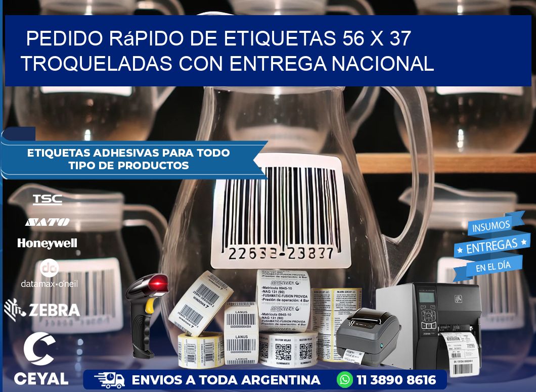 Pedido rápido de etiquetas 56 x 37 troqueladas con entrega nacional