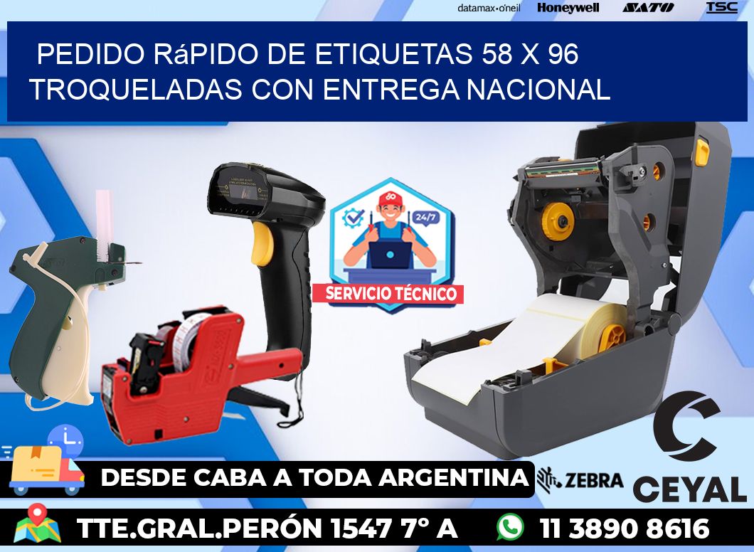 Pedido rápido de etiquetas 58 x 96 troqueladas con entrega nacional