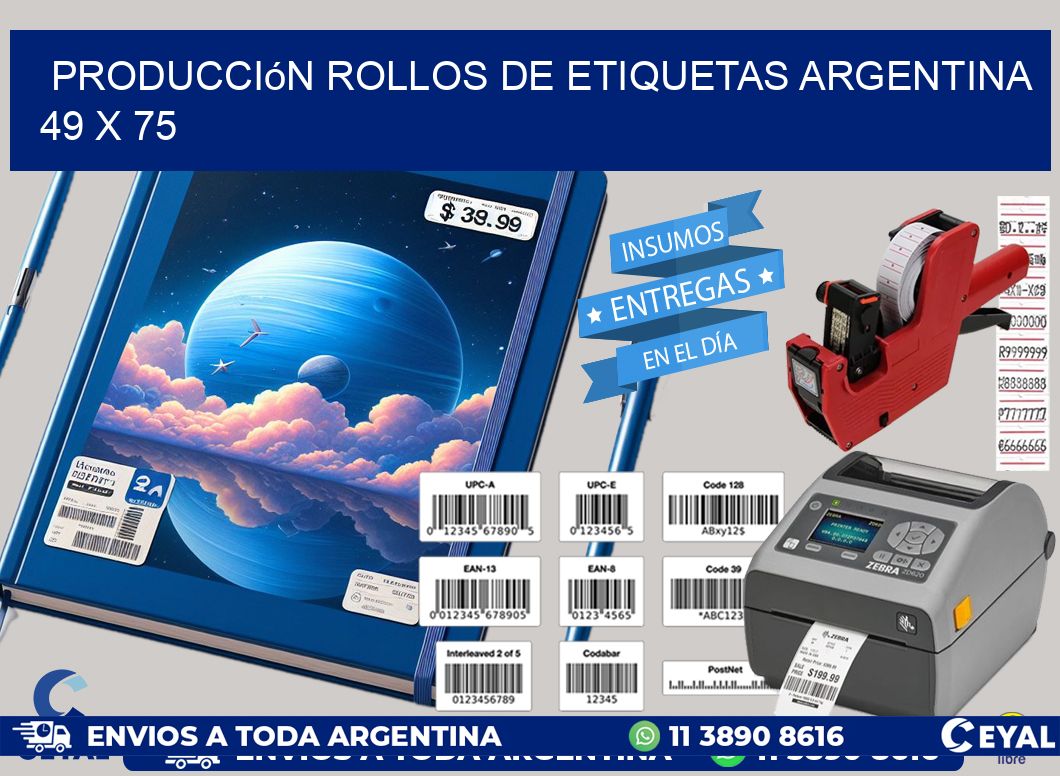 Producción ROLLOS DE ETIQUETAS ARGENTINA 49 x 75