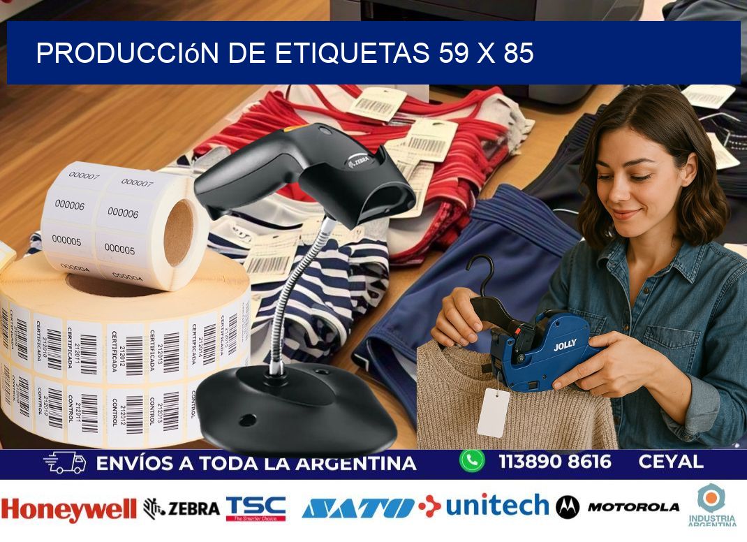 Producción de etiquetas 59 x 85