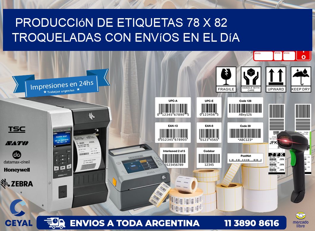 Producción de etiquetas 78 x 82 troqueladas con envíos en el día