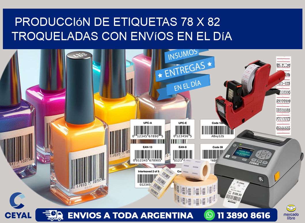 Producción de etiquetas 78 x 82 troqueladas con envíos en el día
