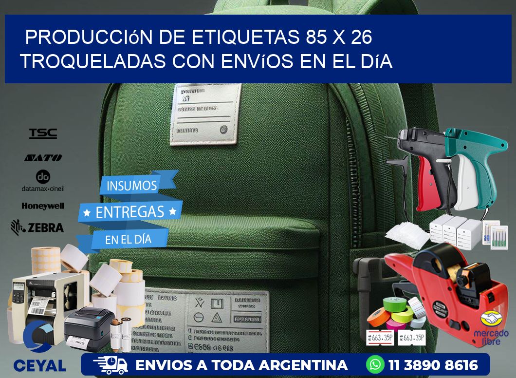 Producción de etiquetas 85 x 26 troqueladas con envíos en el día