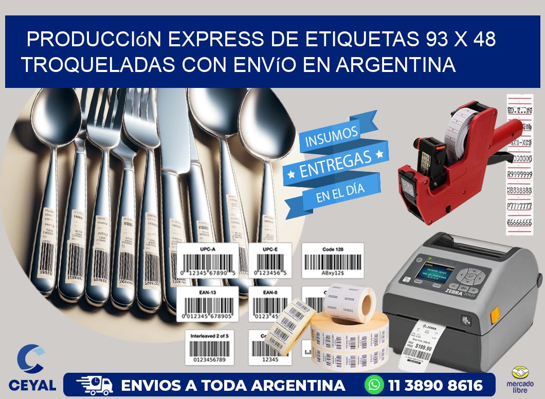 Producción express de etiquetas 93 x 48 troqueladas con envío en Argentina