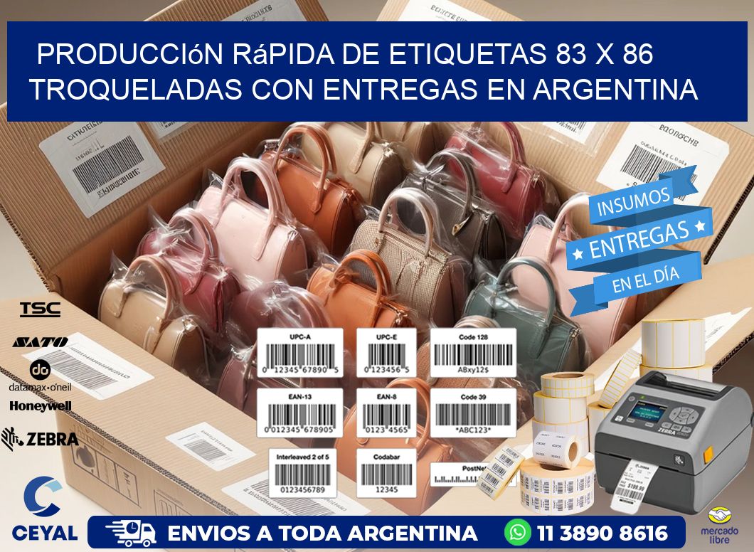 Producción rápida de etiquetas 83 x 86 troqueladas con entregas en Argentina