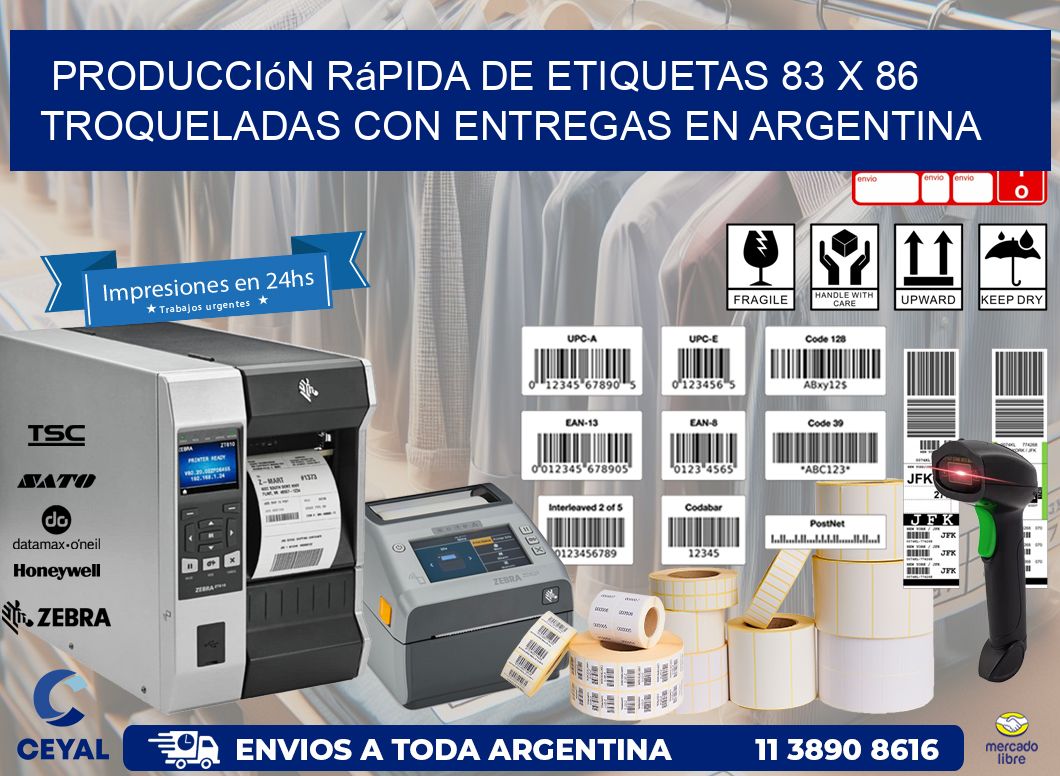 Producción rápida de etiquetas 83 x 86 troqueladas con entregas en Argentina