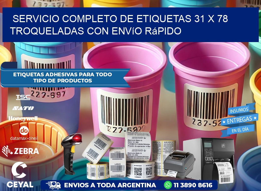 Servicio completo de etiquetas 31 x 78 troqueladas con envío rápido