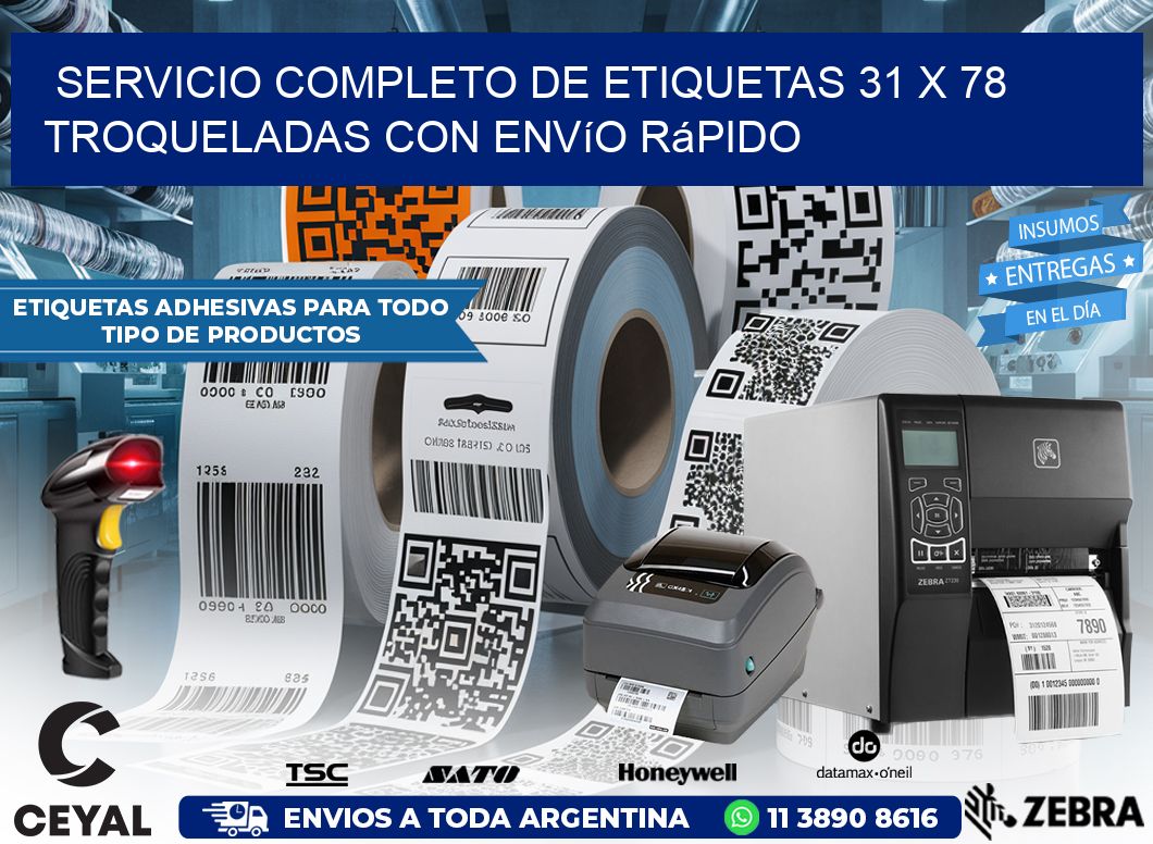 Servicio completo de etiquetas 31 x 78 troqueladas con envío rápido