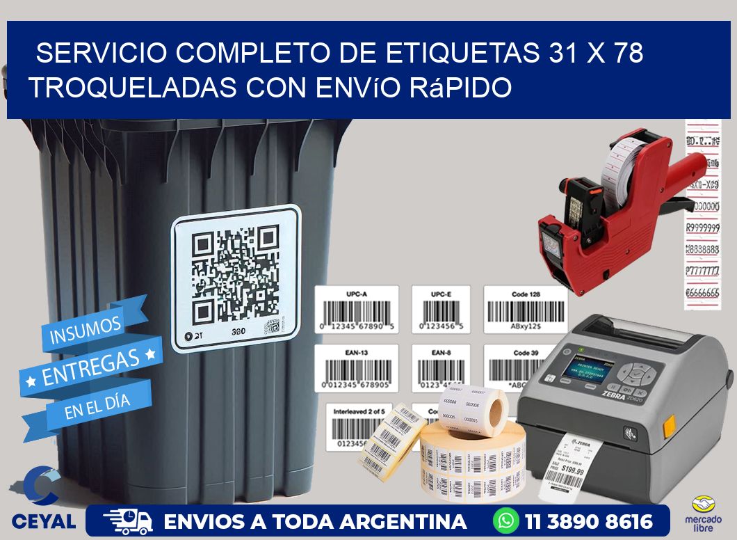 Servicio completo de etiquetas 31 x 78 troqueladas con envío rápido
