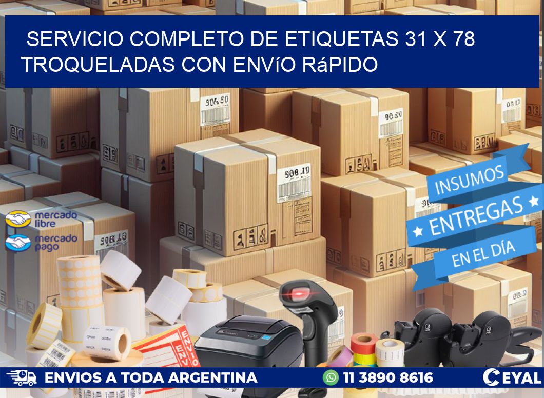 Servicio completo de etiquetas 31 x 78 troqueladas con envío rápido