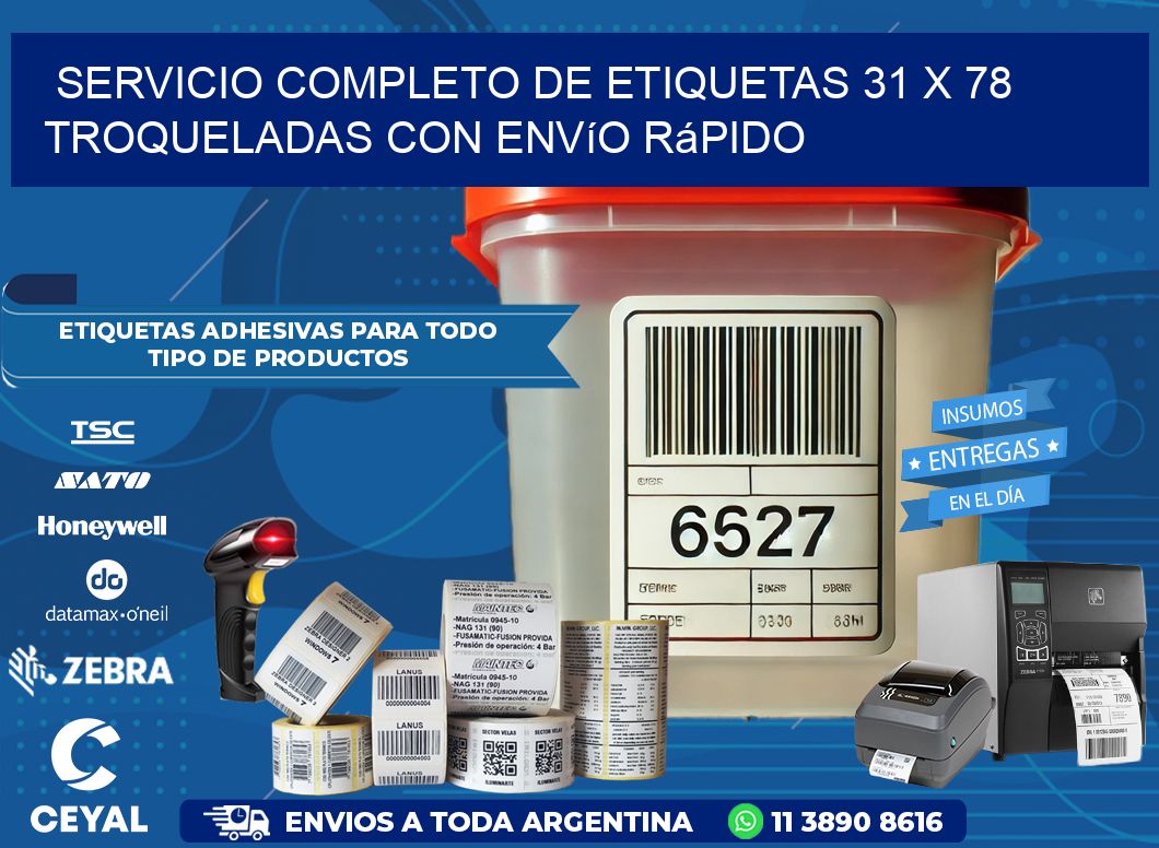 Servicio completo de etiquetas 31 x 78 troqueladas con envío rápido