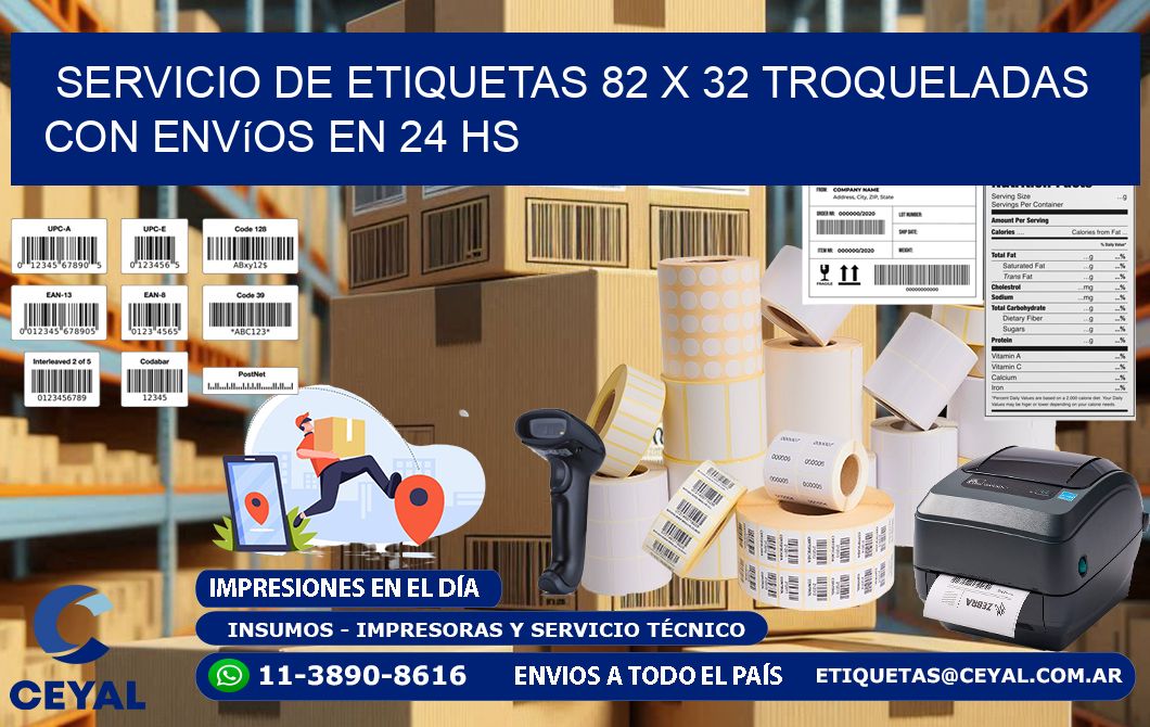 Servicio de etiquetas 82 x 32 troqueladas con envíos en 24 hs