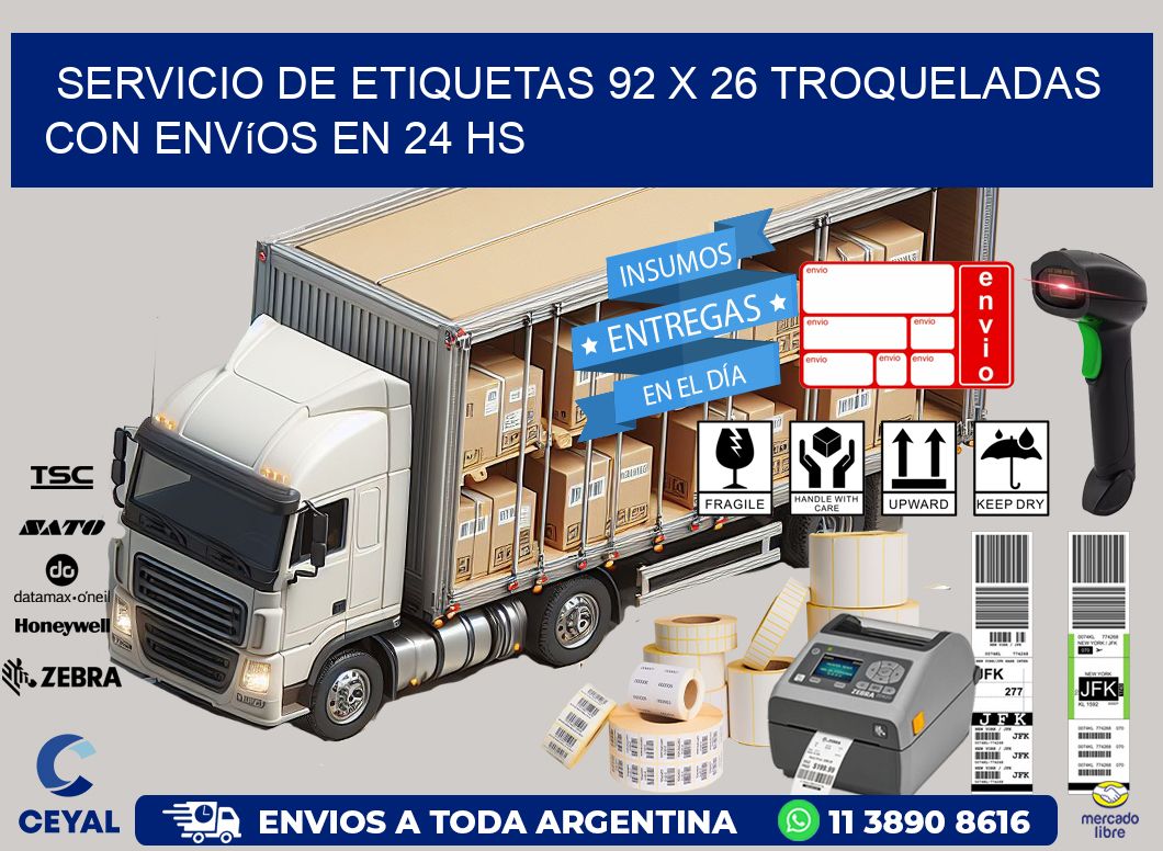 Servicio de etiquetas 92 x 26 troqueladas con envíos en 24 hs