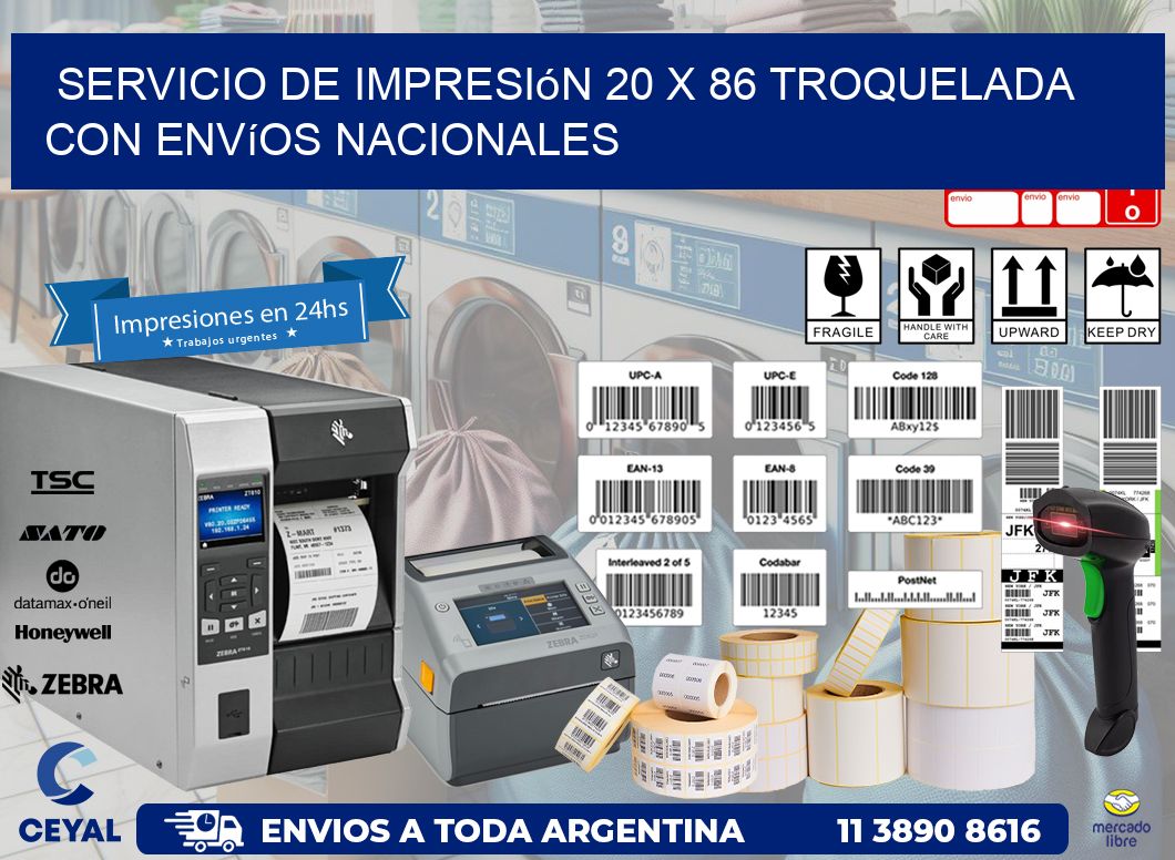 Servicio de impresión 20 x 86 troquelada con envíos nacionales