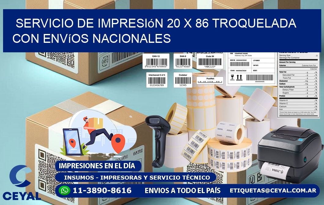 Servicio de impresión 20 x 86 troquelada con envíos nacionales