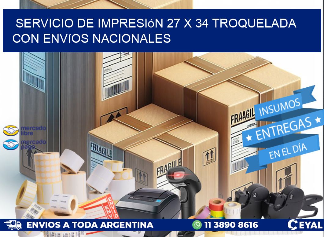 Servicio de impresión 27 x 34 troquelada con envíos nacionales