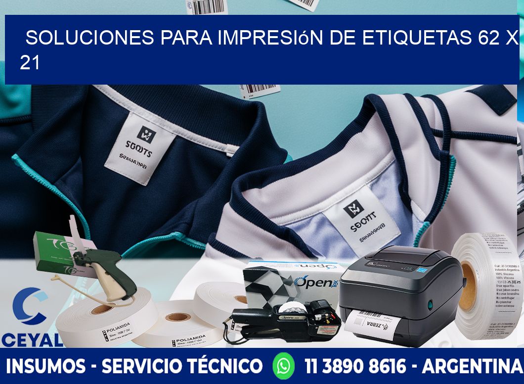 Soluciones para impresión de etiquetas 62 x 21
