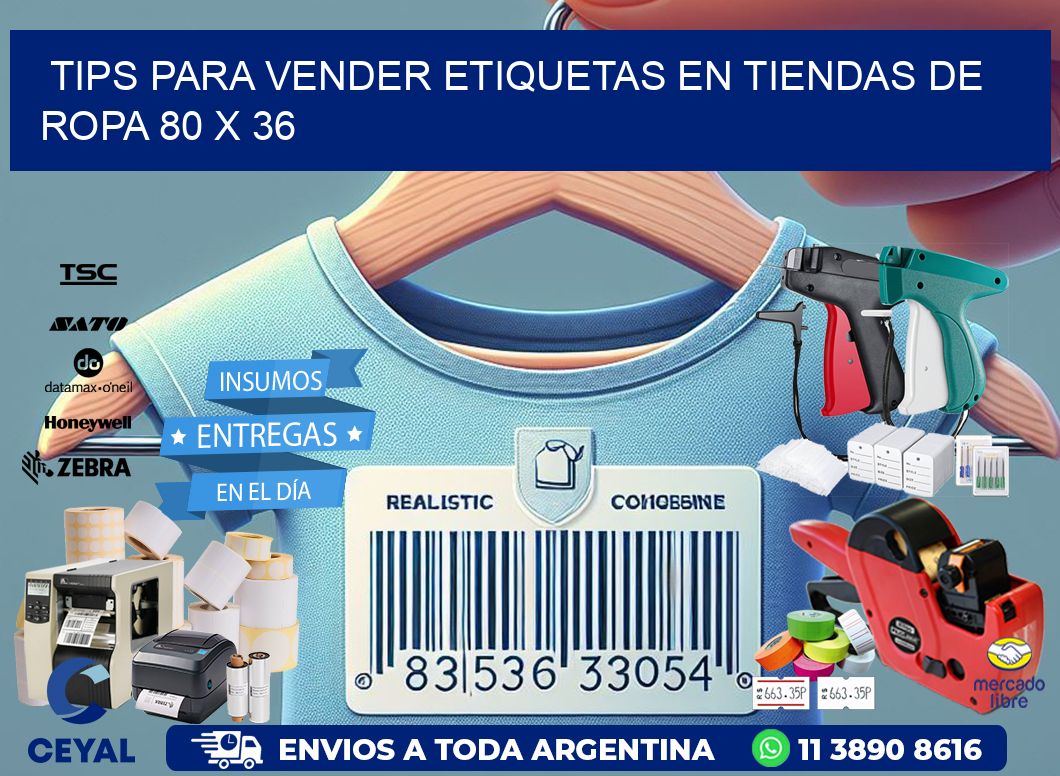 Tips para Vender Etiquetas en Tiendas de Ropa 80 x 36