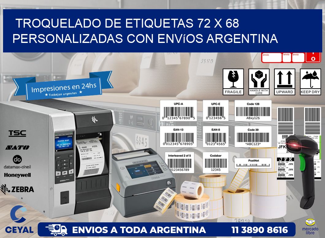 Troquelado de etiquetas 72 x 68 personalizadas con envíos Argentina