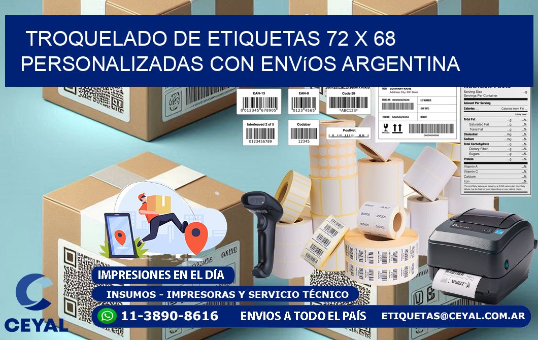 Troquelado de etiquetas 72 x 68 personalizadas con envíos Argentina