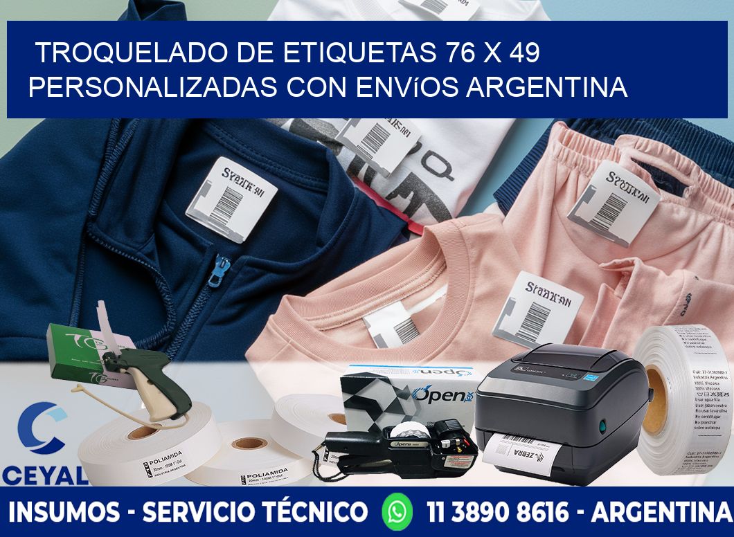 Troquelado de etiquetas 76 x 49 personalizadas con envíos Argentina