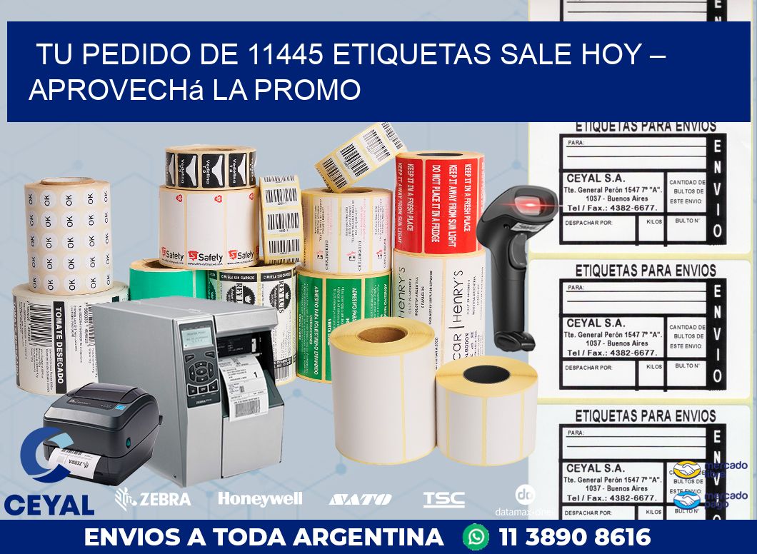 Tu Pedido de 11445 etiquetas Sale Hoy – Aprovechá la Promo