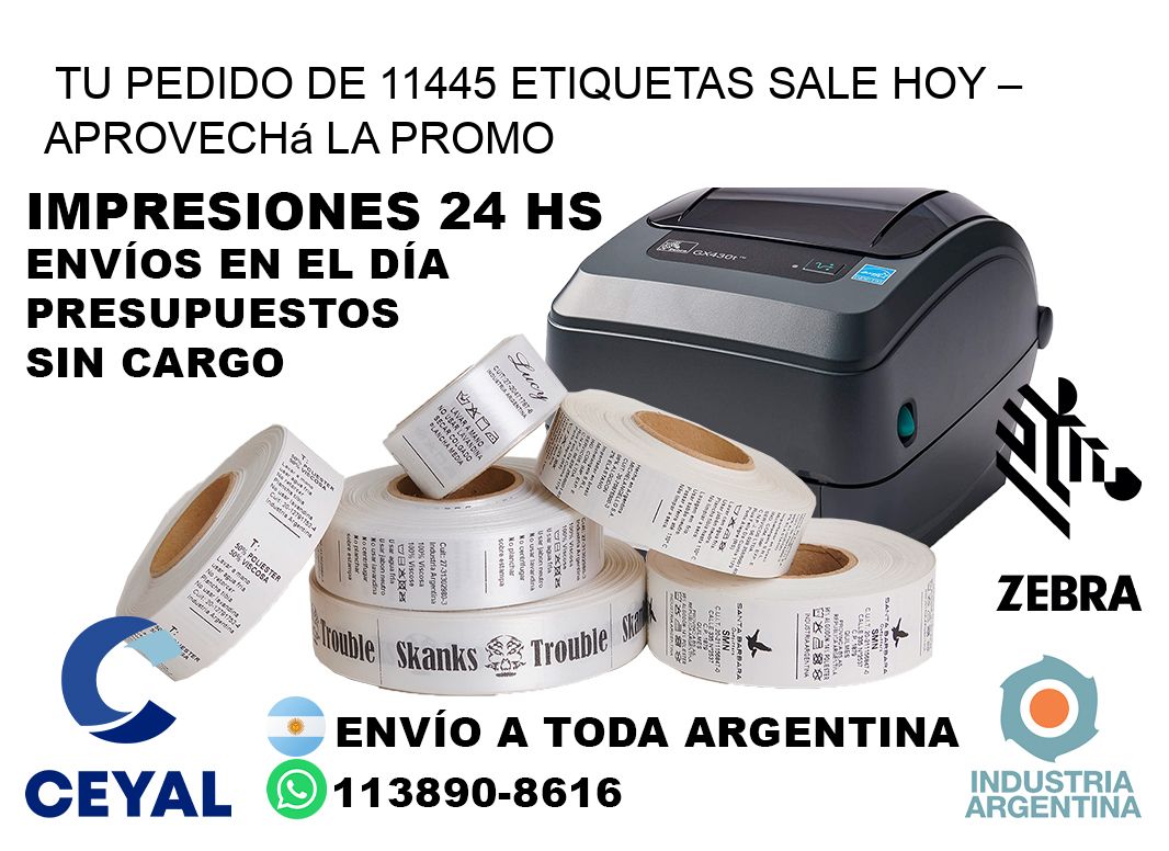 Tu Pedido de 11445 etiquetas Sale Hoy – Aprovechá la Promo