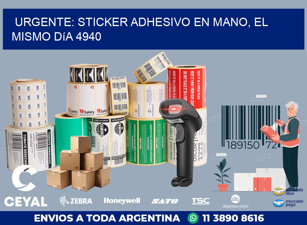 Urgente: Sticker adhesivo en Mano, el Mismo Día 4940