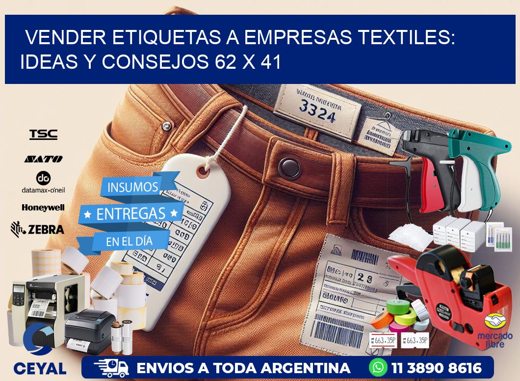 Vender Etiquetas a Empresas Textiles: Ideas y Consejos 62 x 41