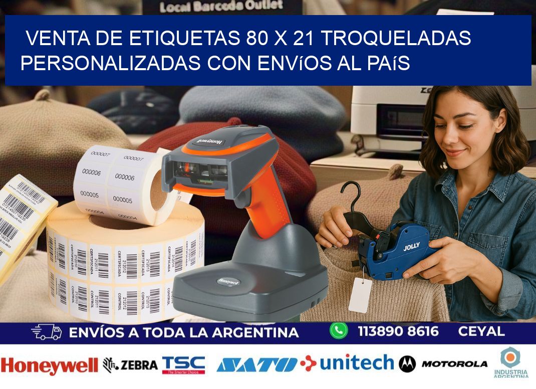 Venta de etiquetas 80 x 21 troqueladas personalizadas con envíos al país