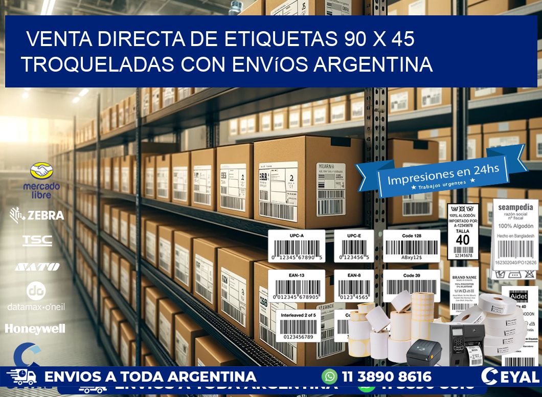 Venta directa de etiquetas 90 x 45 troqueladas con envíos Argentina
