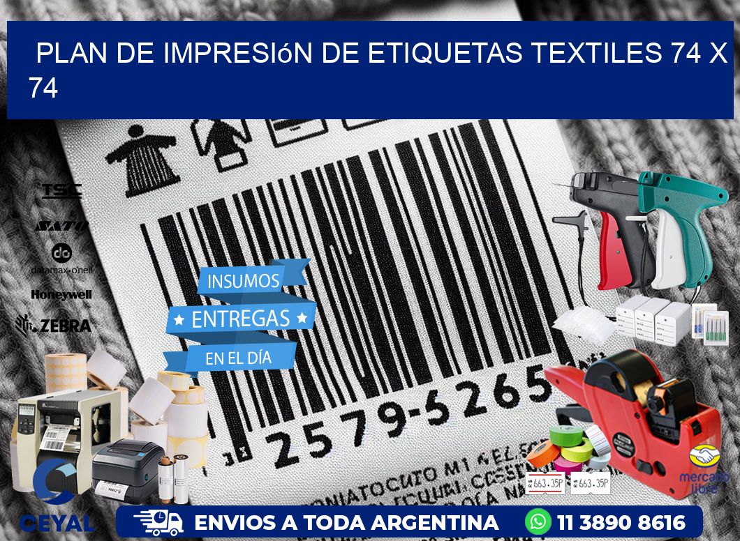 plan de impresión de etiquetas textiles 74 x 74
