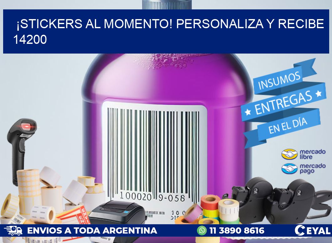 ¡Stickers al Momento! Personaliza y Recibe 14200